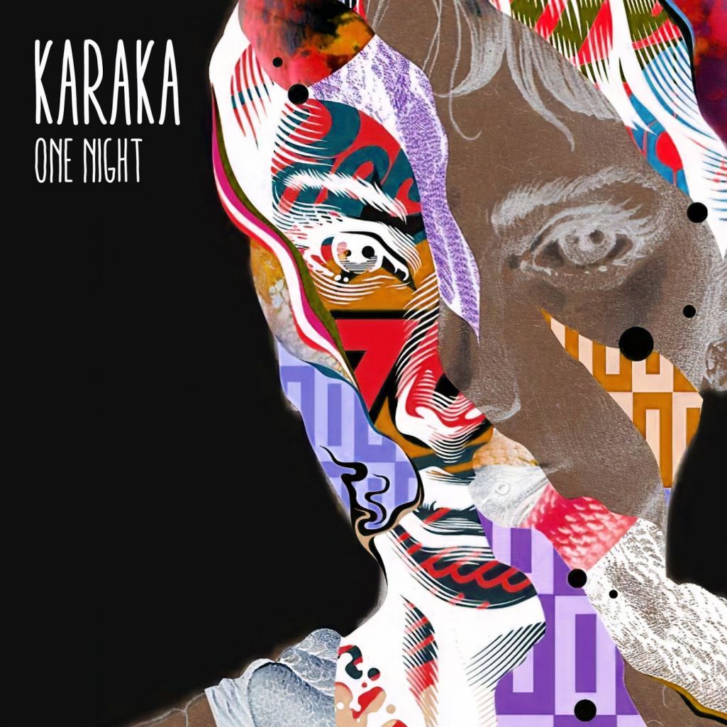 KARAKA - One Night [FIGURA217]